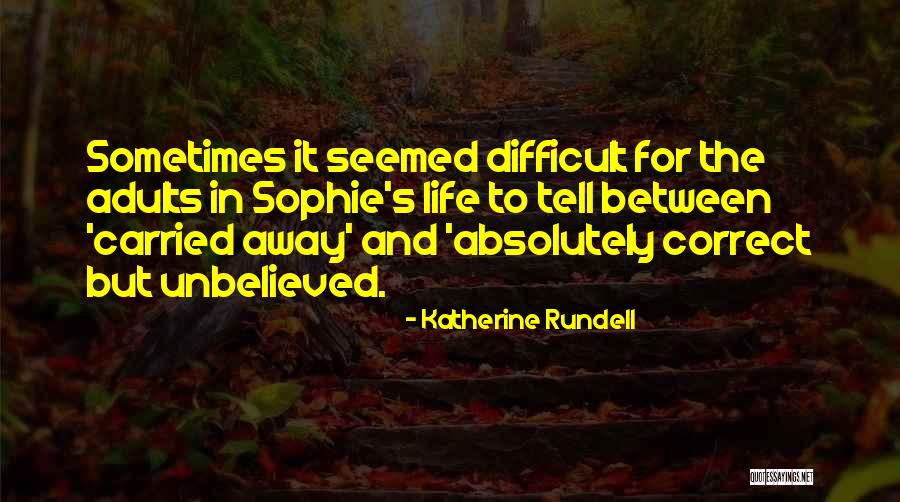 Corashe Quotes By Katherine Rundell Corashe Quotes By Katherine Rundell