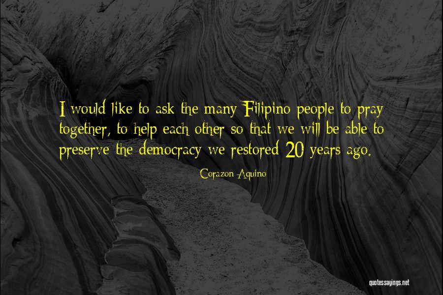 Corazon Aquino Quotes 1693121