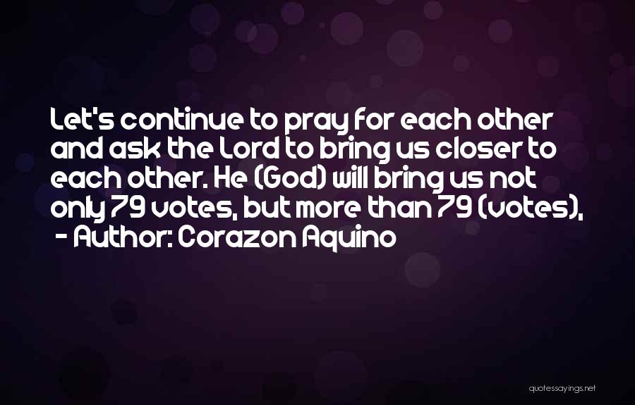 Corazon Quotes By Corazon Aquino