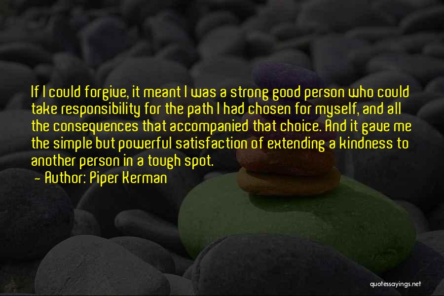 Corb Lund Quotes By Piper Kerman