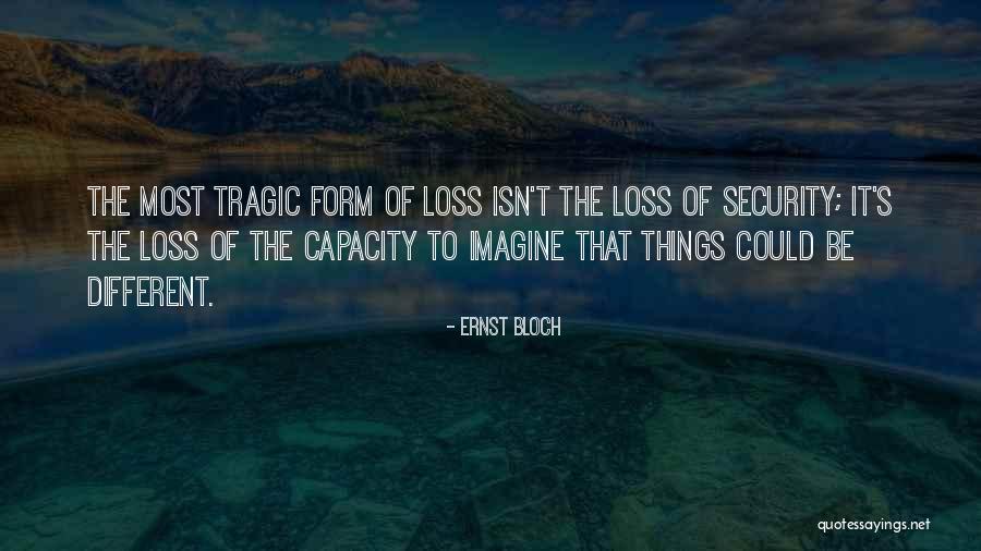 Corbally V Quotes By Ernst Bloch Corbally V Quotes By Ernst Bloch