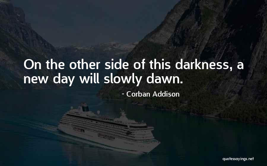 Corban Addison Quotes 1121996