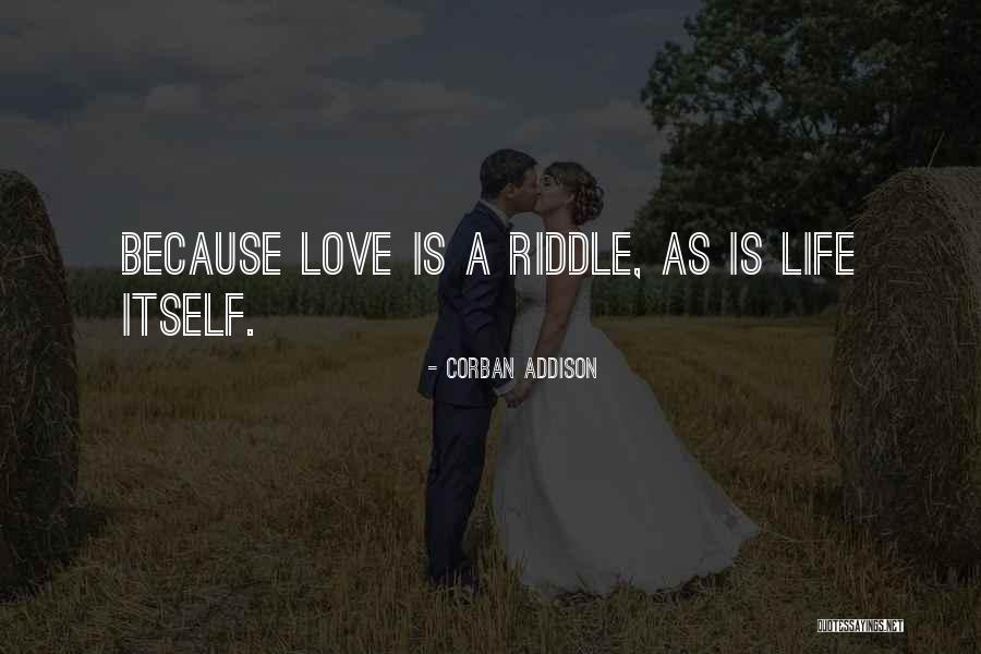 Corban Addison Quotes 1854290