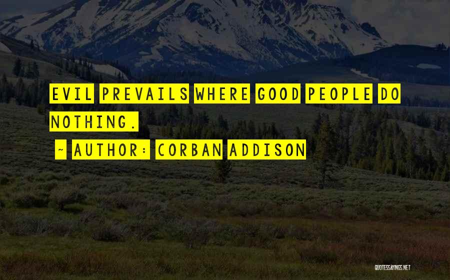 Corban Addison Quotes 2031301