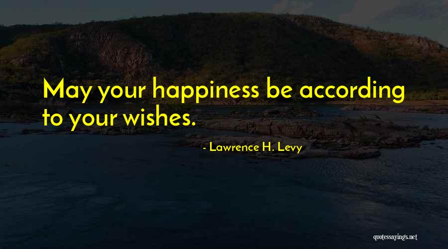 Corbelli Parrillas Quotes By Lawrence H. Levy Corbelli Parrillas Quotes By Lawrence H. Levy