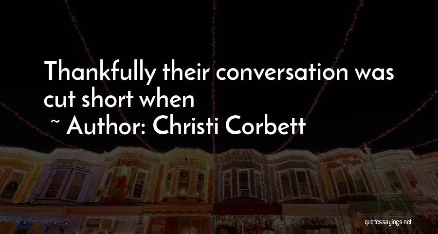 Corbett Quotes By Christi Corbett