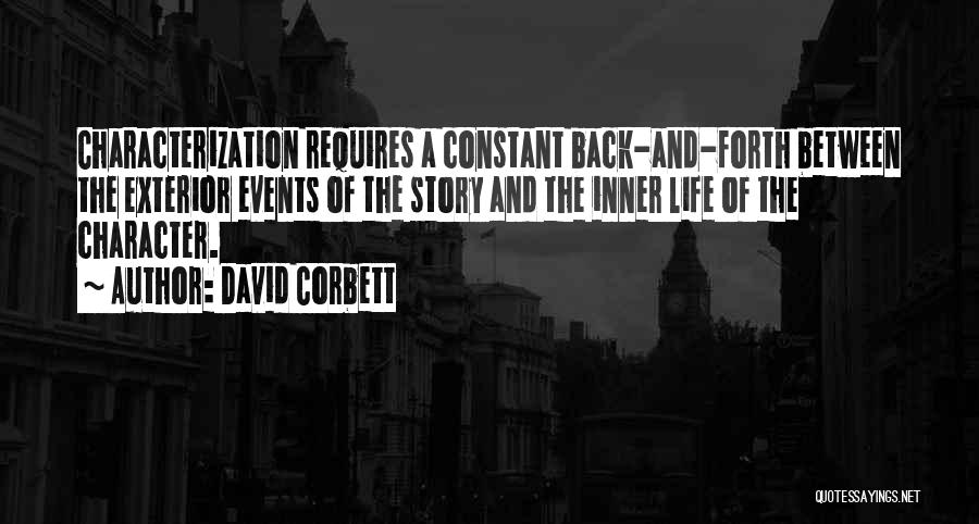 Corbett Quotes By David Corbett