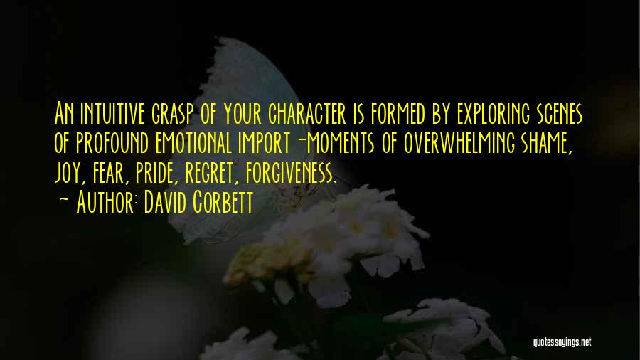 Corbett Quotes By David Corbett