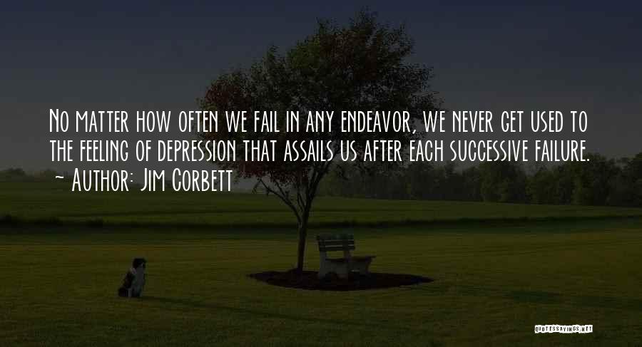 Corbett Quotes By Jim Corbett