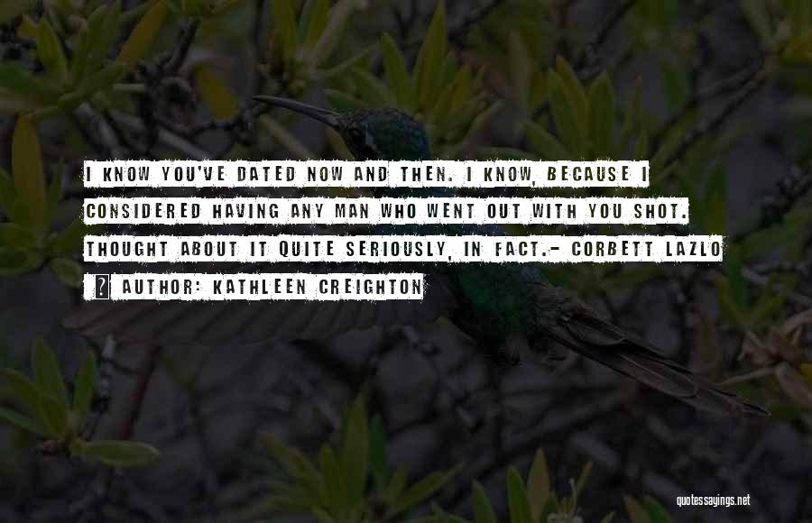 Corbett Quotes By Kathleen Creighton