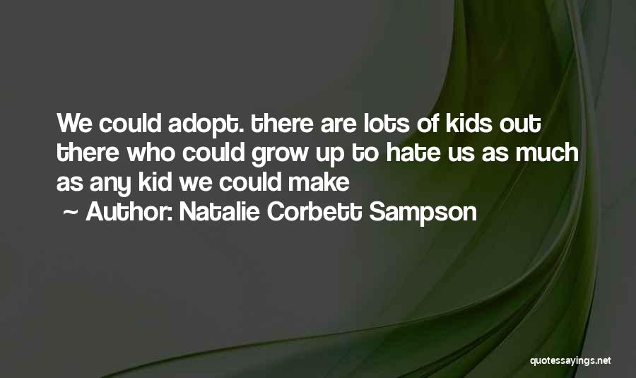 Corbett Quotes By Natalie Corbett Sampson