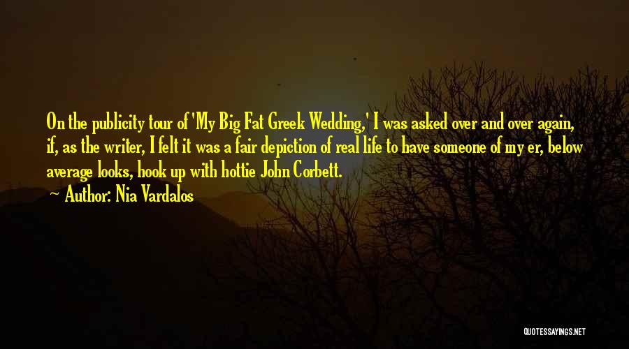 Corbett Quotes By Nia Vardalos