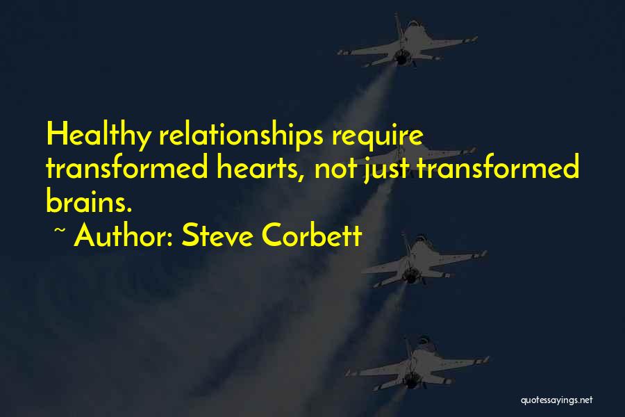 Corbett Quotes By Steve Corbett