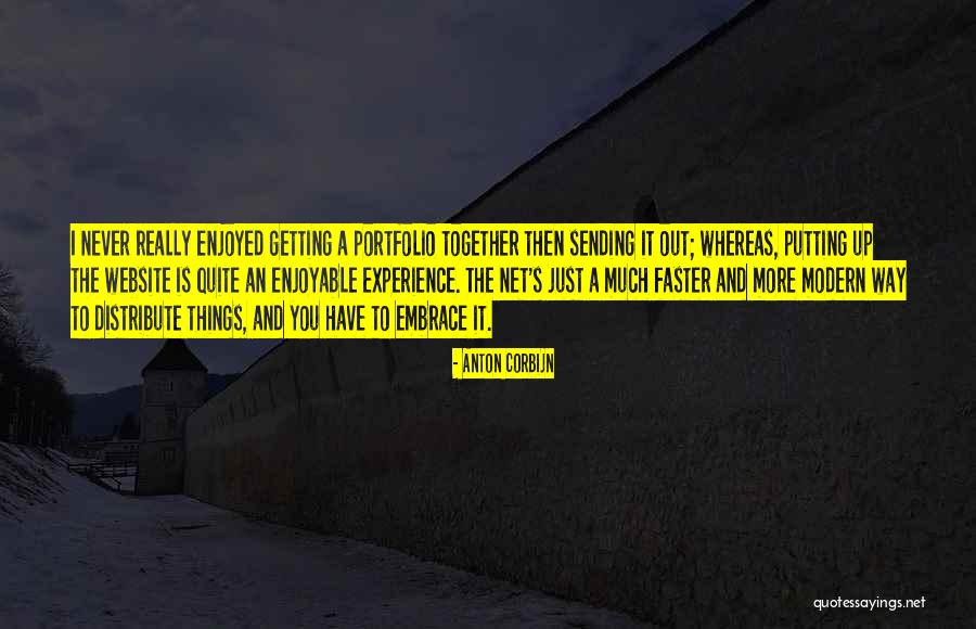 Corbijn Quotes By Anton Corbijn Corbijn Quotes By Anton Corbijn
