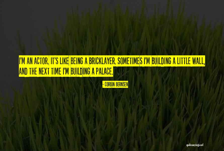 Corbin Bernsen Quotes 1873112 Corbin Bernsen Quotes 1873112