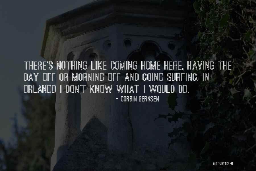 Corbin Bernsen Quotes 540625 Corbin Bernsen Quotes 540625