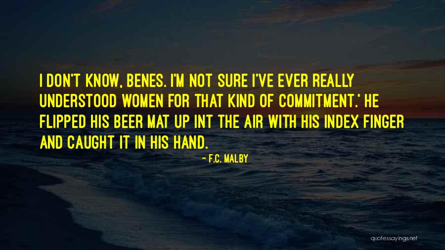 Corbishley Quotes By F.C. Malby Corbishley Quotes By F.C. Malby