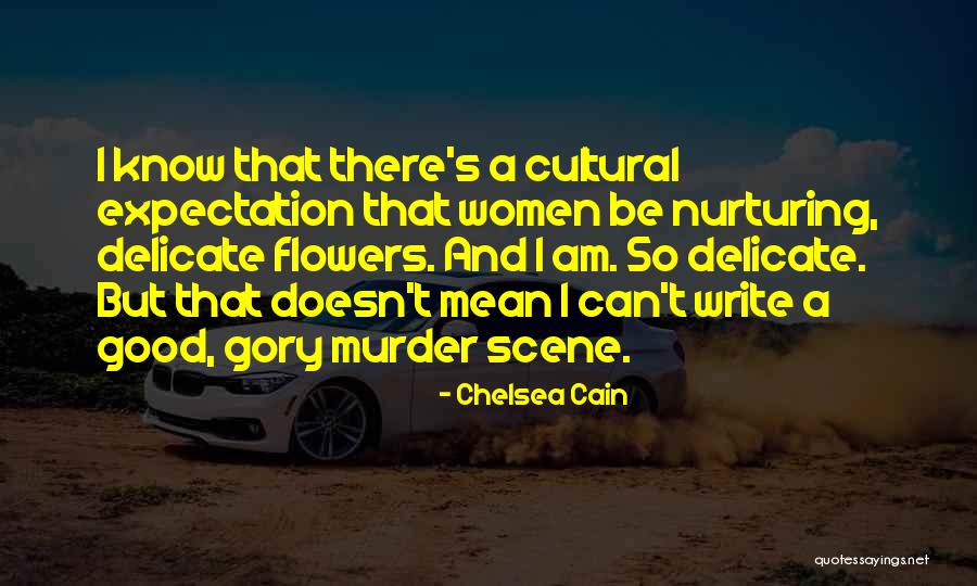 Corbridge Roman Quotes By Chelsea Cain Corbridge Roman Quotes By Chelsea Cain