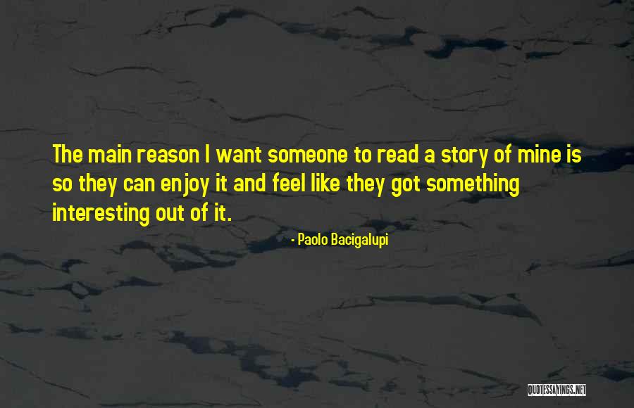 Corbridge Roman Quotes By Paolo Bacigalupi Corbridge Roman Quotes By Paolo Bacigalupi