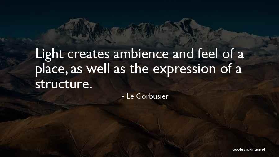 Corbusier Quotes By Le Corbusier Corbusier Quotes By Le Corbusier