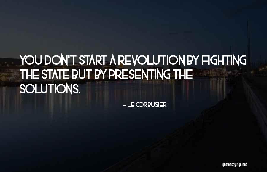 Corbusier Quotes By Le Corbusier Corbusier Quotes By Le Corbusier