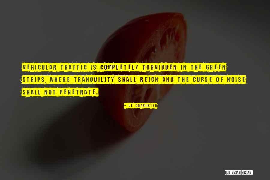 Corbusier Quotes By Le Corbusier Corbusier Quotes By Le Corbusier