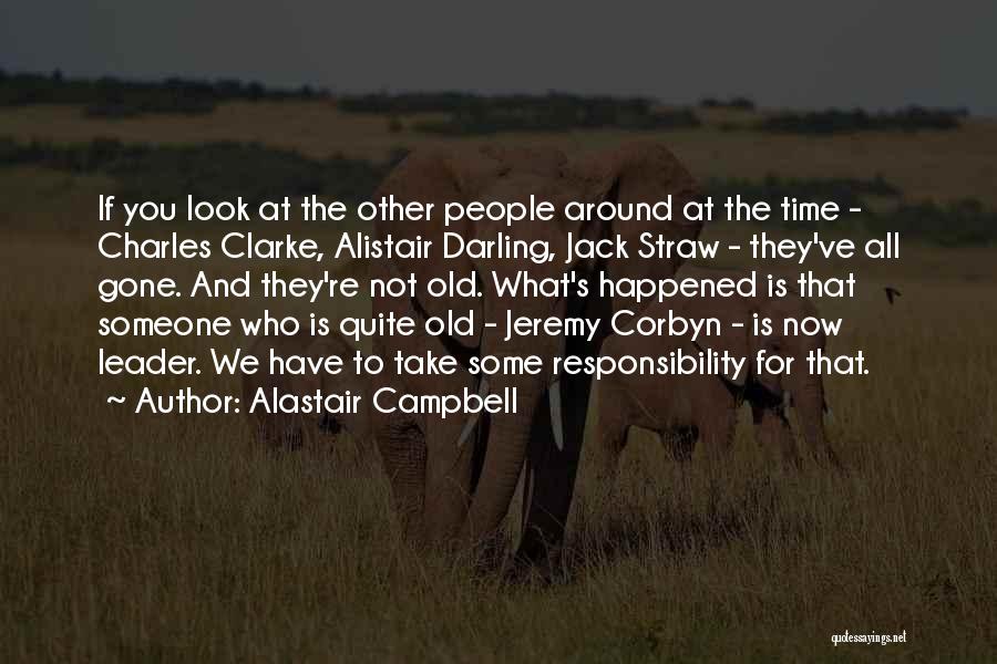 Corbyn Quotes By Alastair Campbell