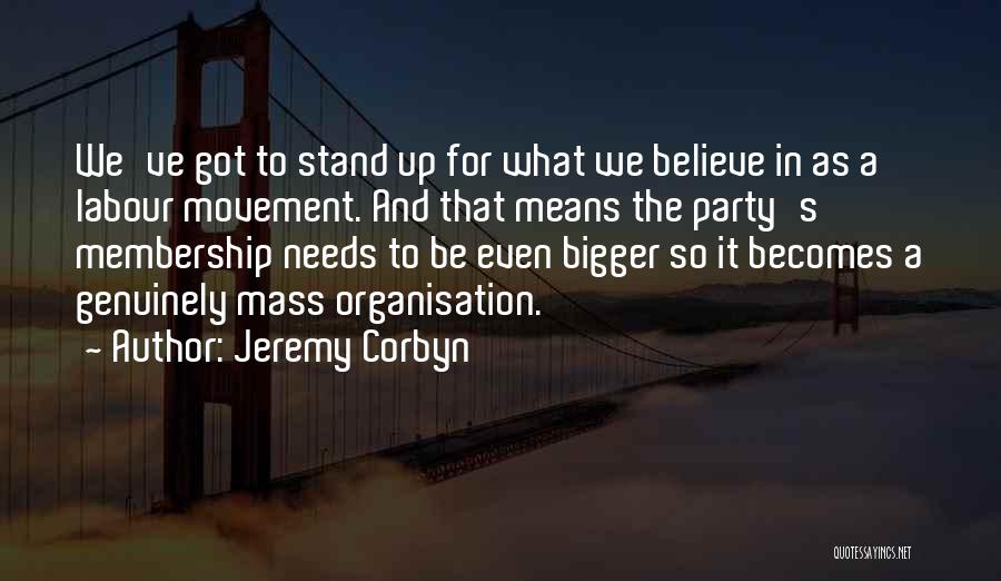 Corbyn Quotes By Jeremy Corbyn