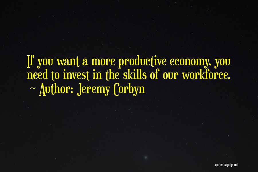 Corbyn Quotes By Jeremy Corbyn