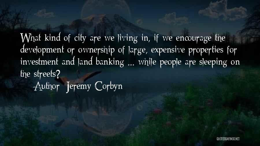 Corbyn Quotes By Jeremy Corbyn