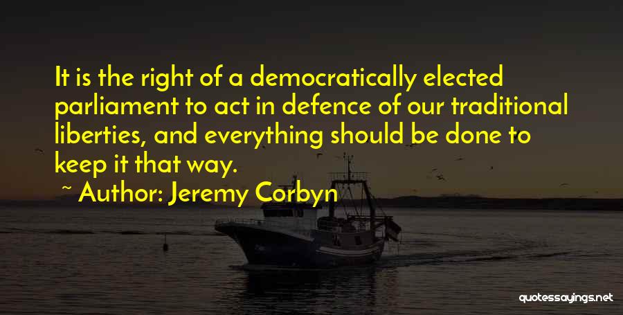 Corbyn Quotes By Jeremy Corbyn