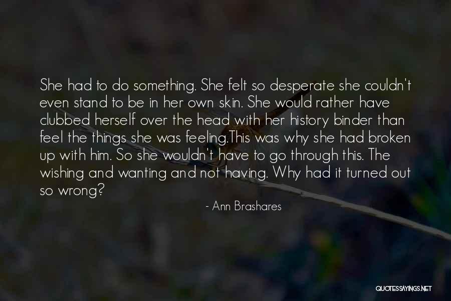 Corbys Middletown Pa Quotes By Ann Brashares