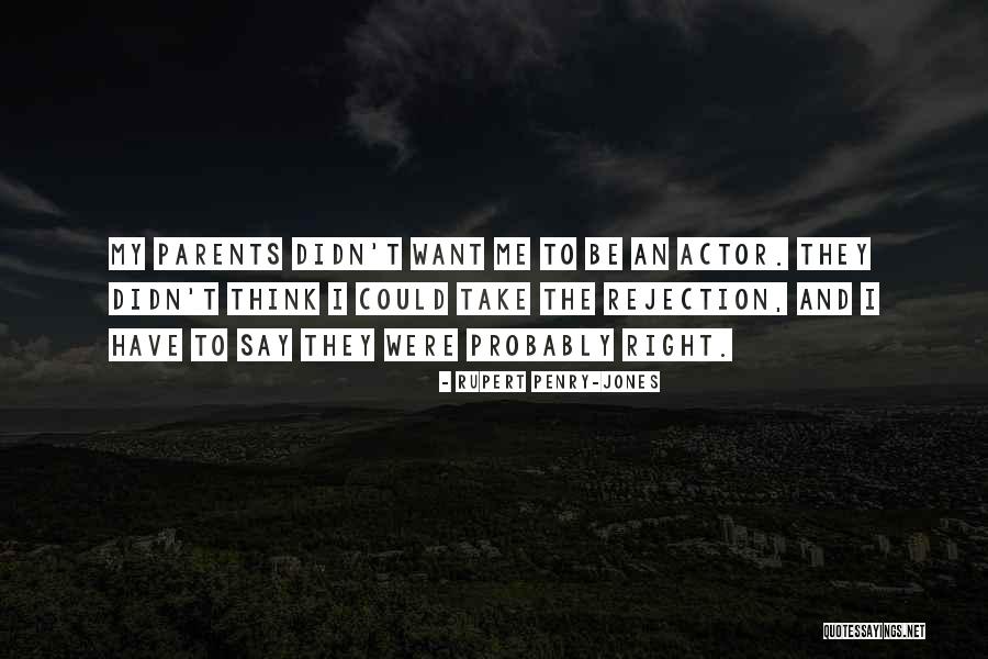 Corchado Oneil Quotes By Rupert Penry-Jones Corchado Oneil Quotes By Rupert Penry-Jones