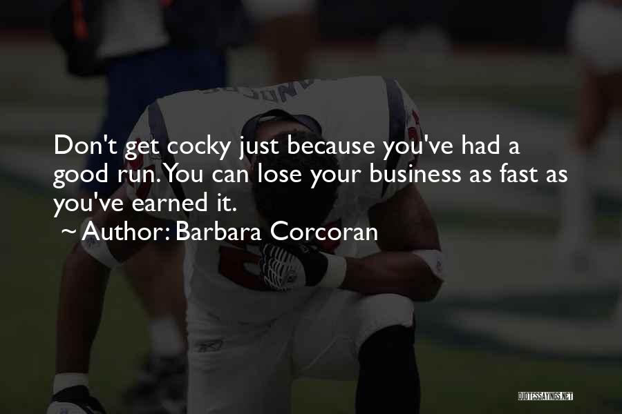 Corcoran Quotes By Barbara Corcoran