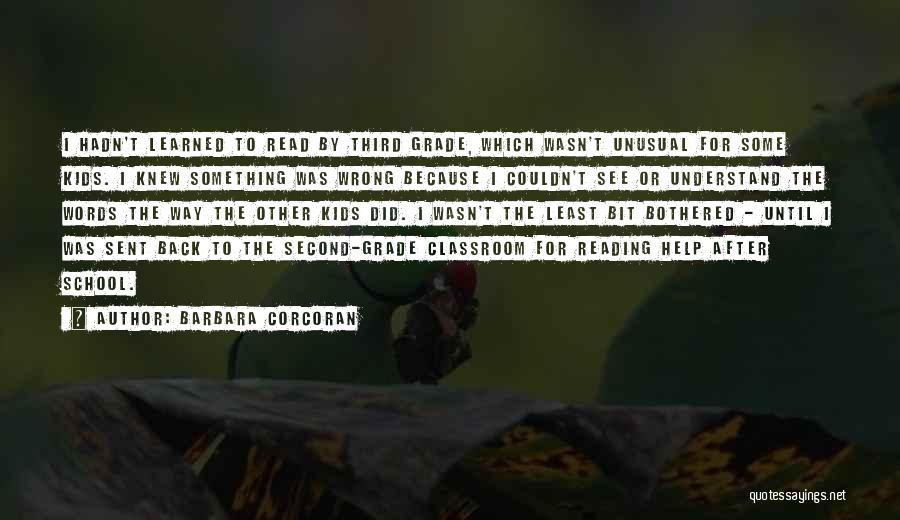 Corcoran Quotes By Barbara Corcoran