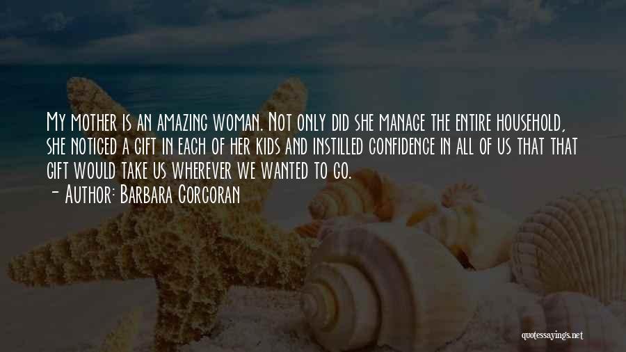 Corcoran Quotes By Barbara Corcoran