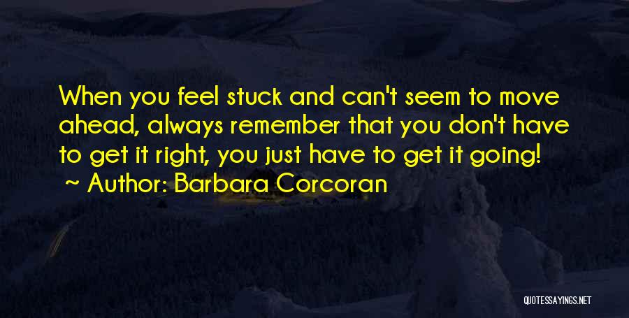 Corcoran Quotes By Barbara Corcoran