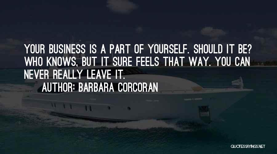 Corcoran Quotes By Barbara Corcoran