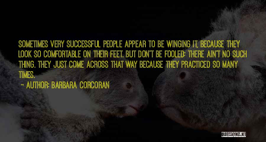 Corcoran Quotes By Barbara Corcoran