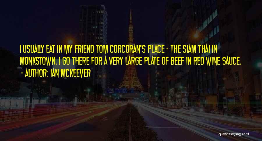 Corcoran Quotes By Ian McKeever