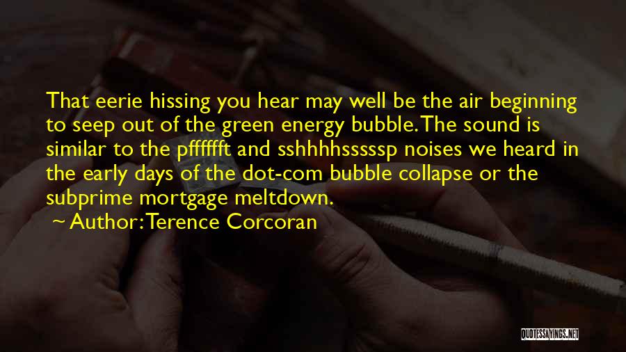 Corcoran Quotes By Terence Corcoran