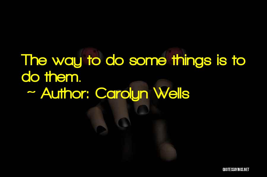 Cordate Quotes By Carolyn Wells