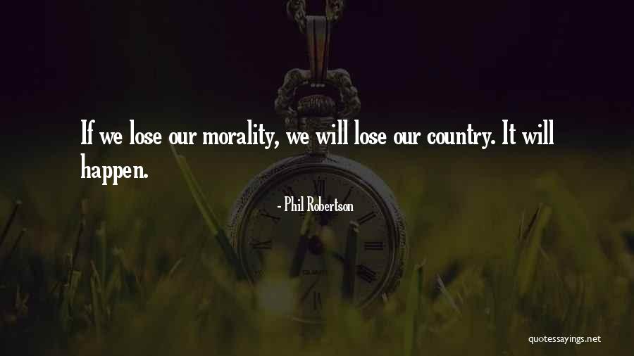Cordate Quotes By Phil Robertson