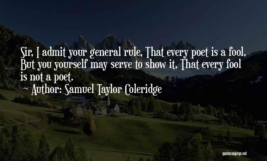 Corddry Pants Quotes By Samuel Taylor Coleridge