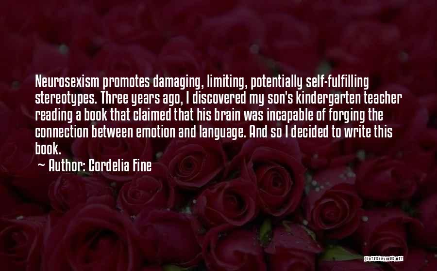 Cordelia Fine Quotes 1647660