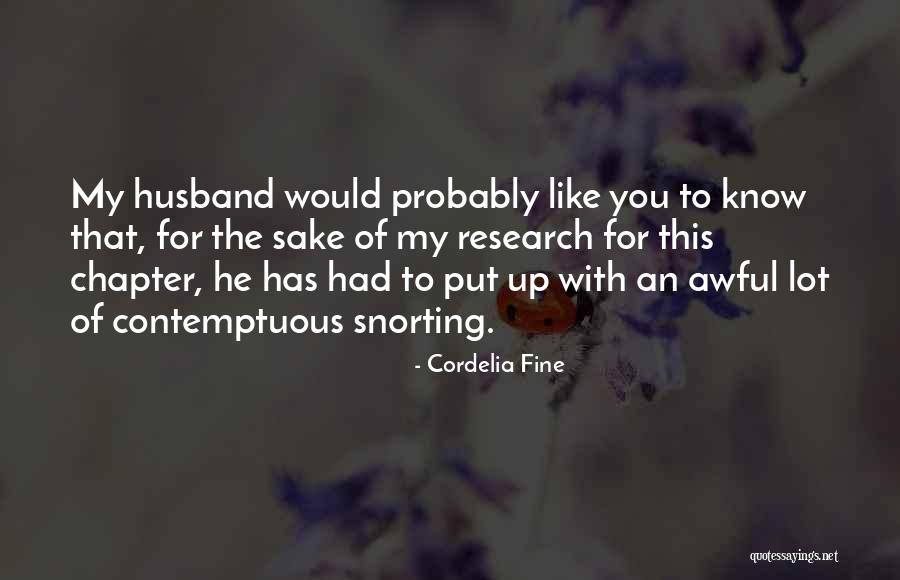 Cordelia Fine Quotes 707234