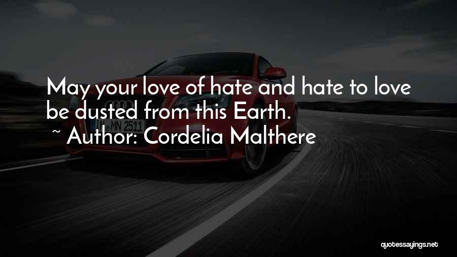 Cordelia Quotes By Cordelia Malthere