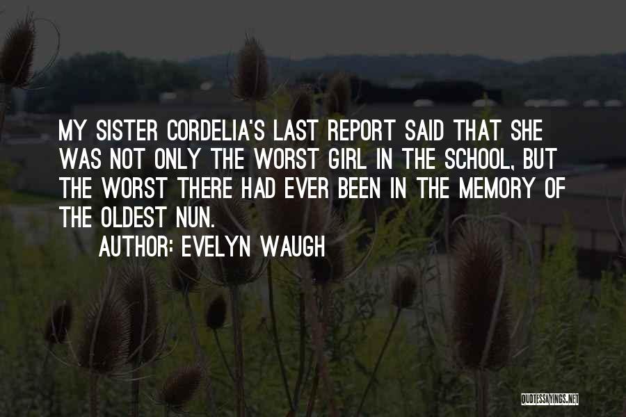 Cordelia Quotes By Evelyn Waugh