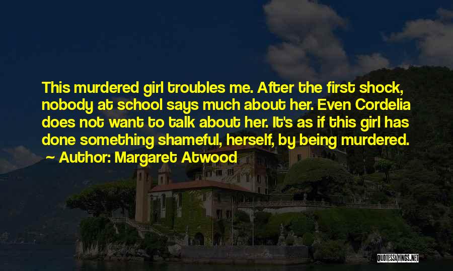 Cordelia Quotes By Margaret Atwood