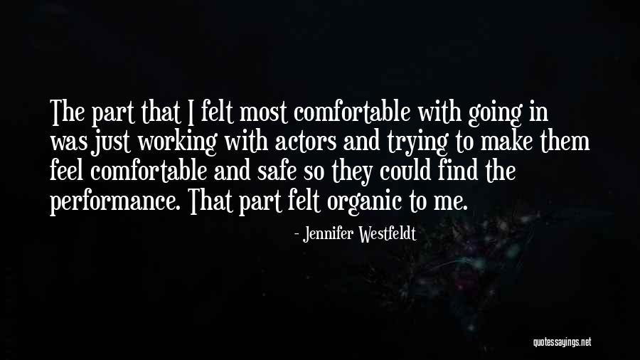 Cordelia Sakamaki Quotes By Jennifer Westfeldt Cordelia Sakamaki Quotes By Jennifer Westfeldt